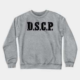 D.S.C.P Crewneck Sweatshirt